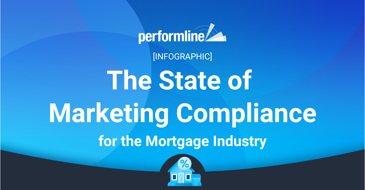 The State of Marketing Compliance for the Mortgage Industry